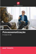 Psicossomatiza??o