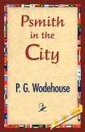 Psmith in the City