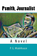 Psmith, Journalist