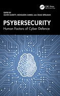Psybersecurity: Human Factors of Cyber Defence