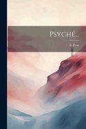 Psych�...