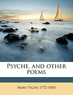 Psyche, and Other Poems