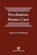Psychiatric Home Care: .