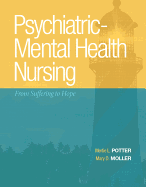 Psychiatric-Mental Health Nursing: From Suffering to Hope