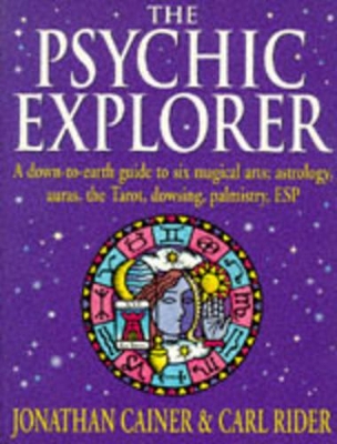 Psychic Explorer - Cainer, Jonathan, and Rider, Carl