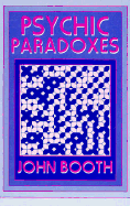 Psychic Paradoxes