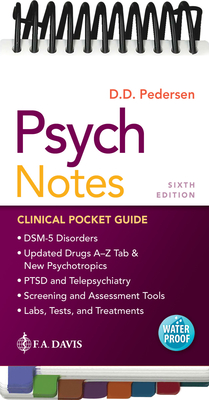 Psychnotes: Clinical Pocket Guide - Pedersen, Darlene D, Msn, Aprn