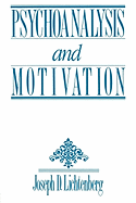 Psychoanalysis and Motivation