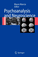 Psychoanalysis and Neuroscience