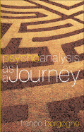 Psychoanalysis as a Journey