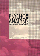 Psychoanalysis: The Major Concepts