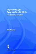 Psychoanalytic Approaches to Myth