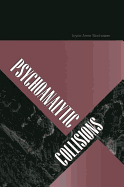 Psychoanalytic Collisions
