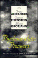 Psychoanalytic Pioneers