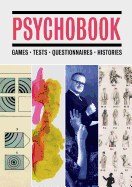 Psychobook: Games, Tests, Questionnaires, Histories