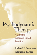 Psychodynamic Therapy: A Guide to Evidence-Based Practice