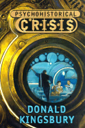 Psychohistorical Crisis