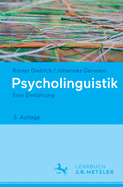 Psycholinguistik: Eine Einfuhrung