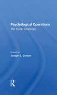 Psychological Operations: The Soviet Challenge