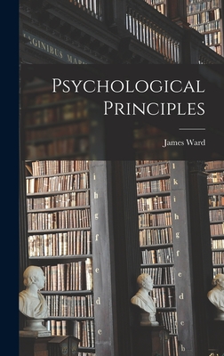 Psychological Principles - Ward, James