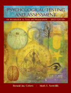Psychological Testing and Assessment: An Introduction to Tests and Measurement