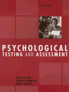 Psychological Testing and Assessment