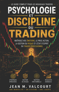 Psychologie et Discipline du Trading