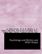 Psychology and Politics and Other Essays