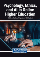 Psychology, Ethics, and AI in Online Higher Education