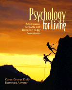 Psychology for Living: Adjustment, Growth, and Behavior Today