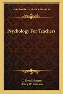 Psychology for Teachers