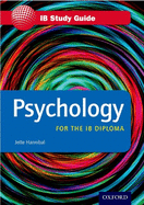 Psychology for the IB Diploma Study Guide
