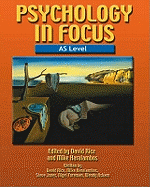 Psychology in Focus - AS Level
