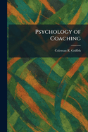 Psychology of Coaching