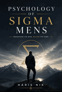 Psychology of Sigma Mens