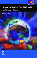 Psychology on the Web: A Student Guide