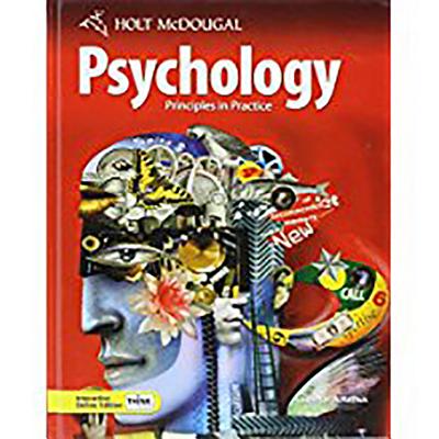 Psychology Principles in Practice: Student Edition 2010 - Holt McDougal (Prepared for publication by)