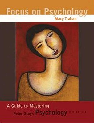 Psychology: Study Guide - Gray, Peter