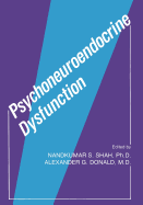 Psychoneuroendocrine Dysfunction - Shah, Nandkumar S, and Donald, Alexander G