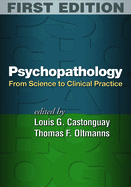 Psychopathology: From Science to Clinical Practice