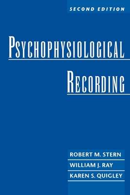 Psychophysiological Recording - Stern, Robert M, and Quigley, Karen S