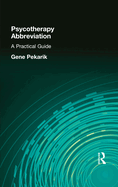 Psychotherapy Abbreviation: A Practical Guide