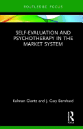 Psychotherapy and the Market System: Easing the Pain