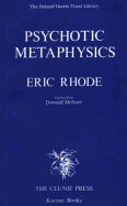 Psychotic Metaphysics