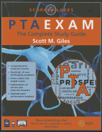 PTAEXAM: The Complete Study Guide