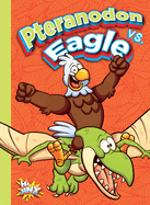 Pteranodon vs. Eagle
