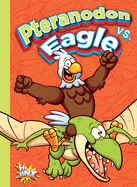 Pteranodon vs. Eagle
