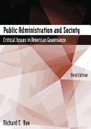 Public Administration and Society: Critical Issues in American Governance