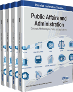 Public Affairs and Administration: Concepts, Methodologies, Tools, and Applications