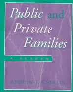 Public and Private Families: A Reader